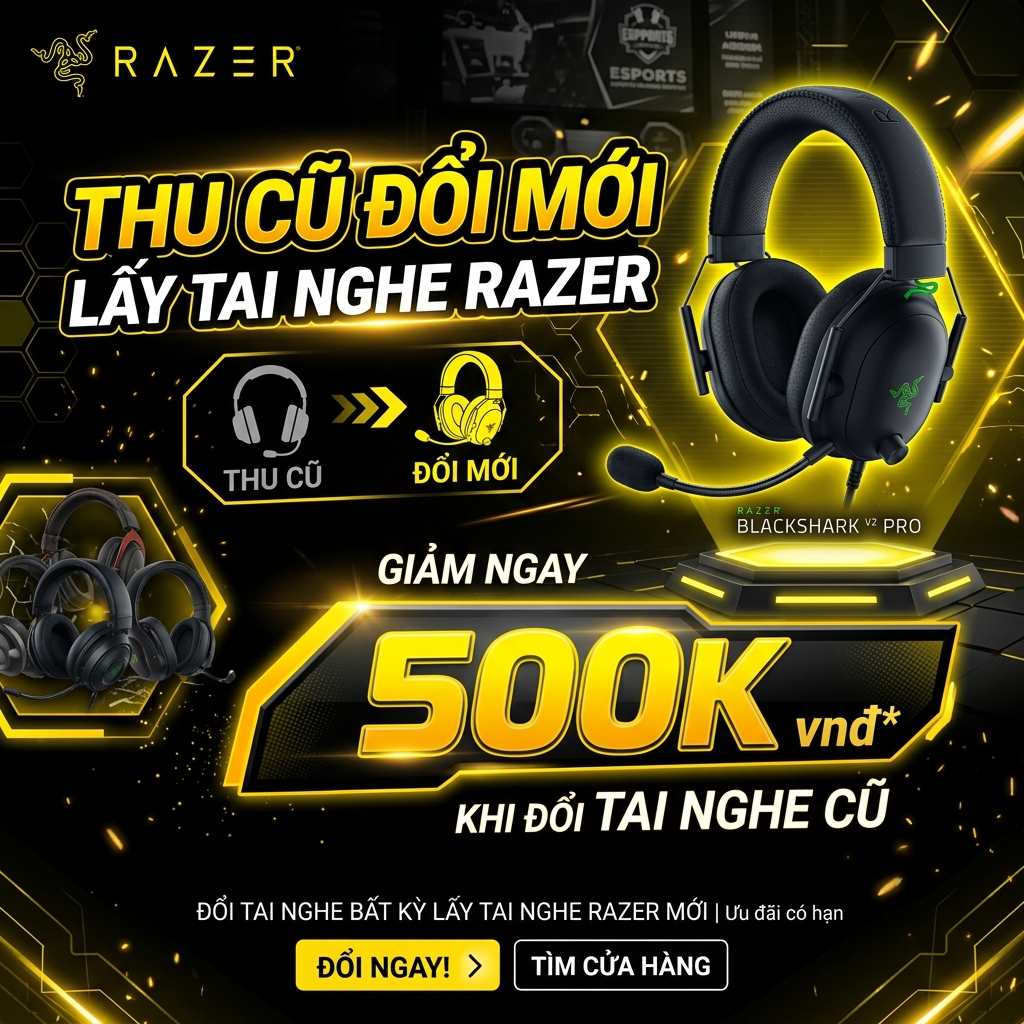 Thu cũ đổi mới tai nghe Razer